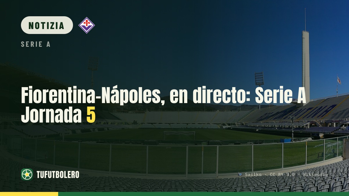 Fiorentina-Napoli, live: Serie A Giornata 5
