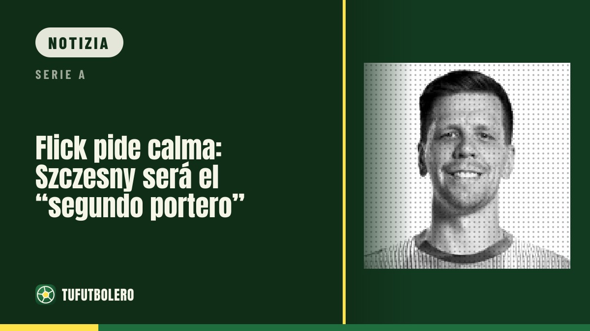 Flick invita alla calma: Szczesny sarà il “secondo portiere”