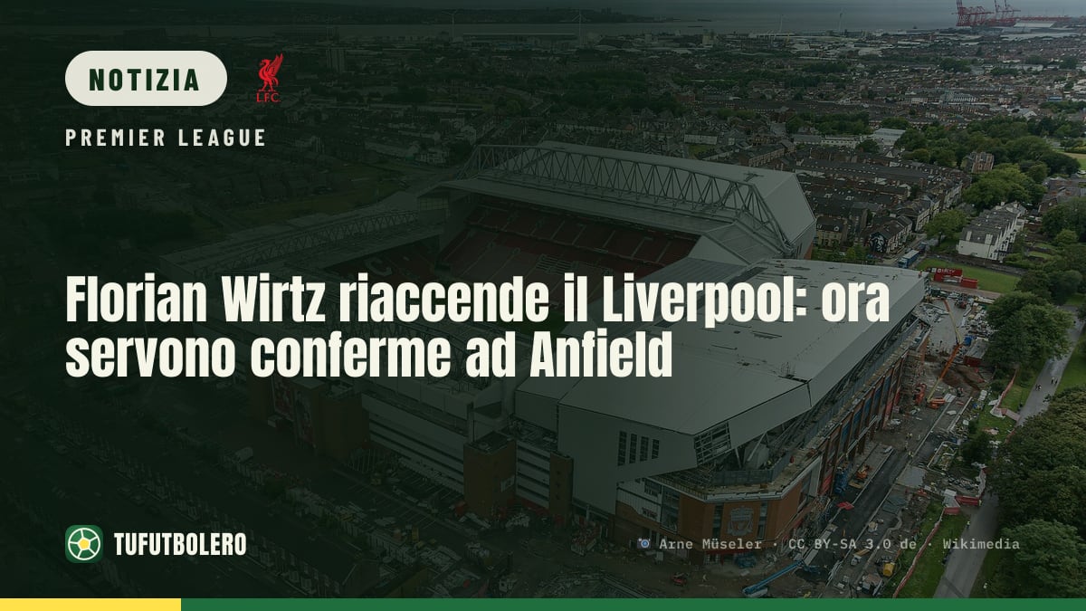 Florian Wirtz riaccende il Liverpool: ora servono conferme ad Anfield