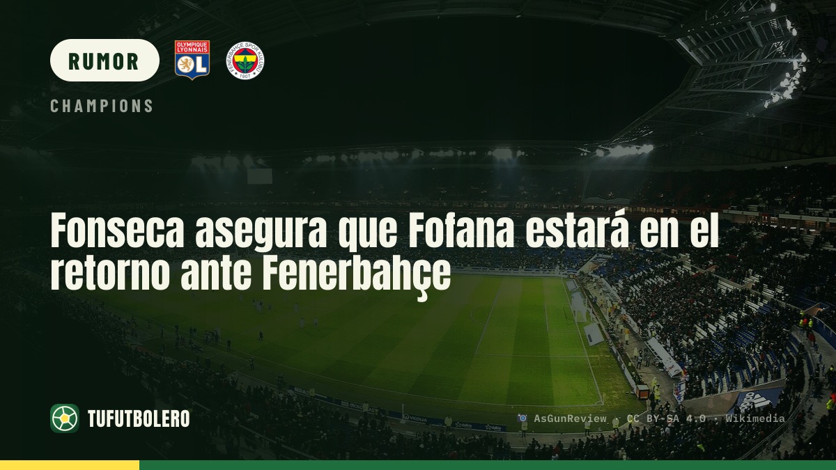 Fonseca conferma che Fofana sarà disponibile per la sfida con il Fenerbahçe