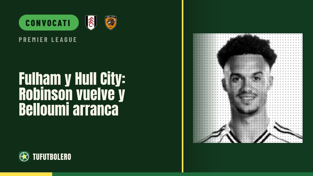 Fulham-Hull City: Robinson rientra, Belloumi titolare