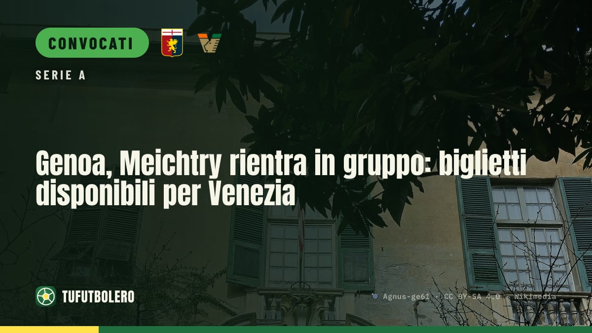 Genoa, Meichtry rientra in gruppo: biglietti disponibili per Venezia