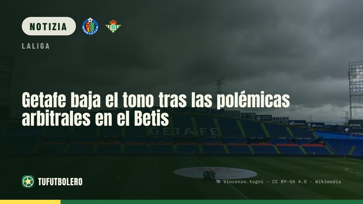 Getafe si chiude dopo le polemiche arbitrali col Betis