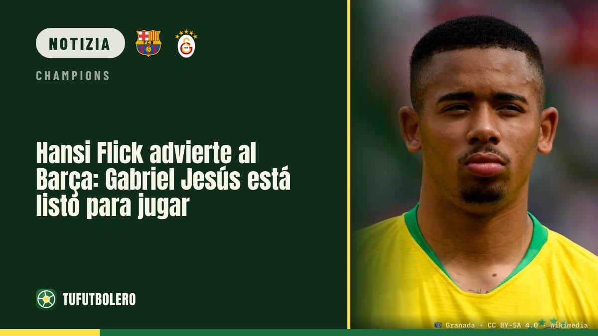 Hansi Flick richiama il Barça: Gabriel Jesus è pronto a giocare