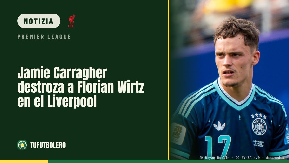 Jamie Carragher affonda Florian Wirtz al Liverpool