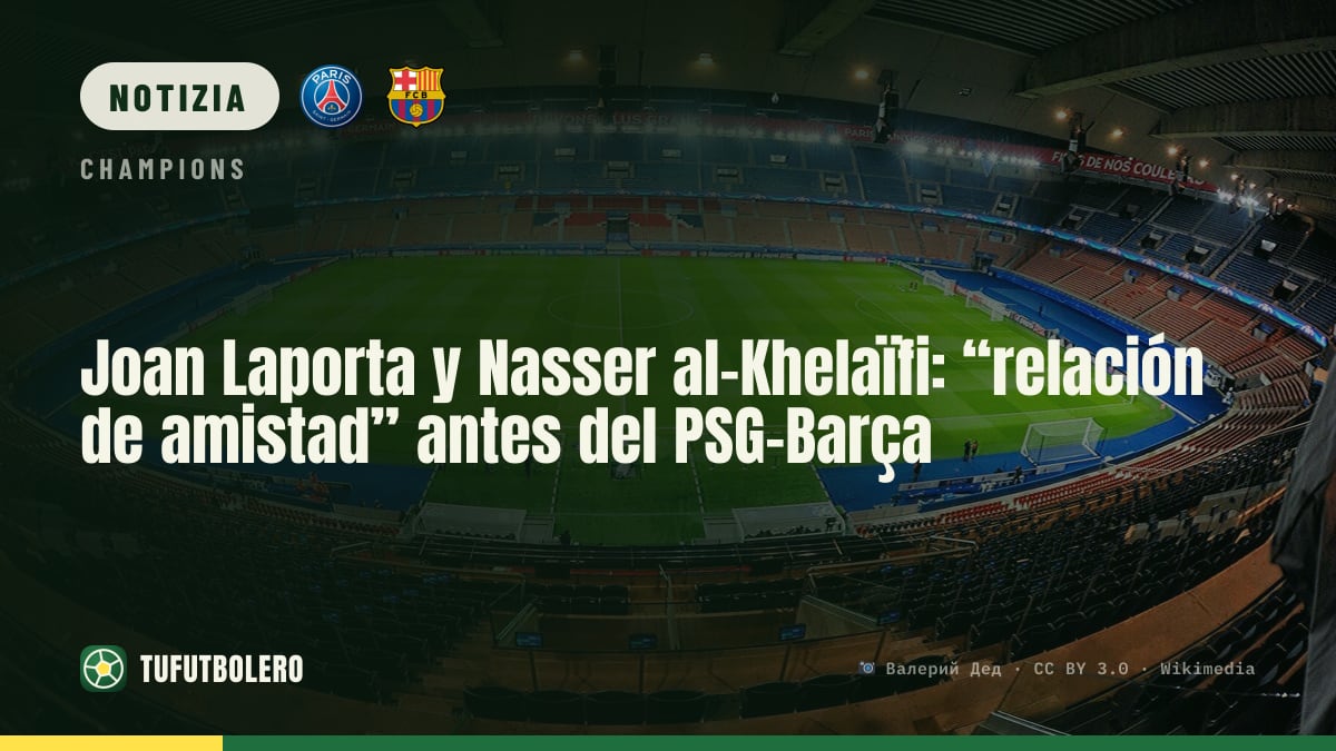 Joan Laporta: “Rapporto d’amicizia” con Nasser al-Khelaïfi prima del PSG-Barça