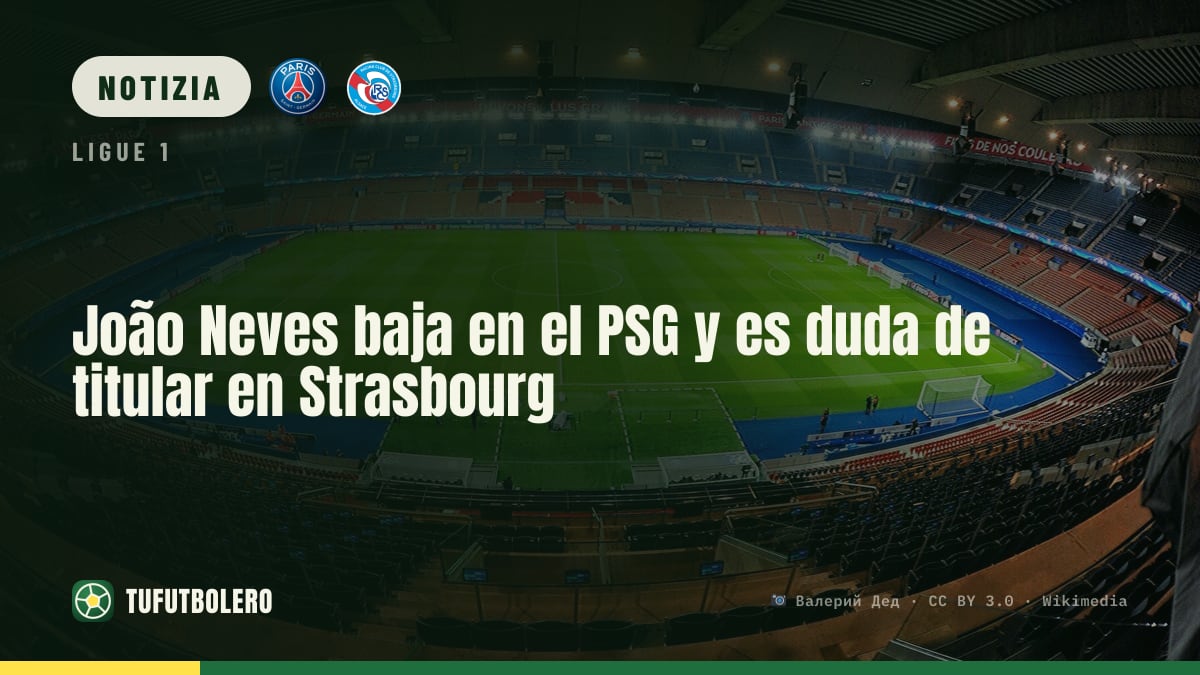 João Neves scivola nelle gerarchie del PSG: possibile turnazione a Strasbourg