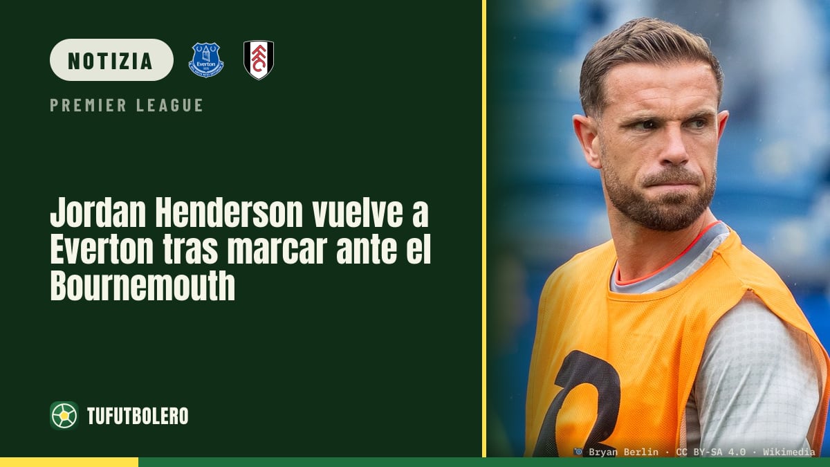 Jordan Henderson torna all’Everton dopo il doppio con il Bournemouth