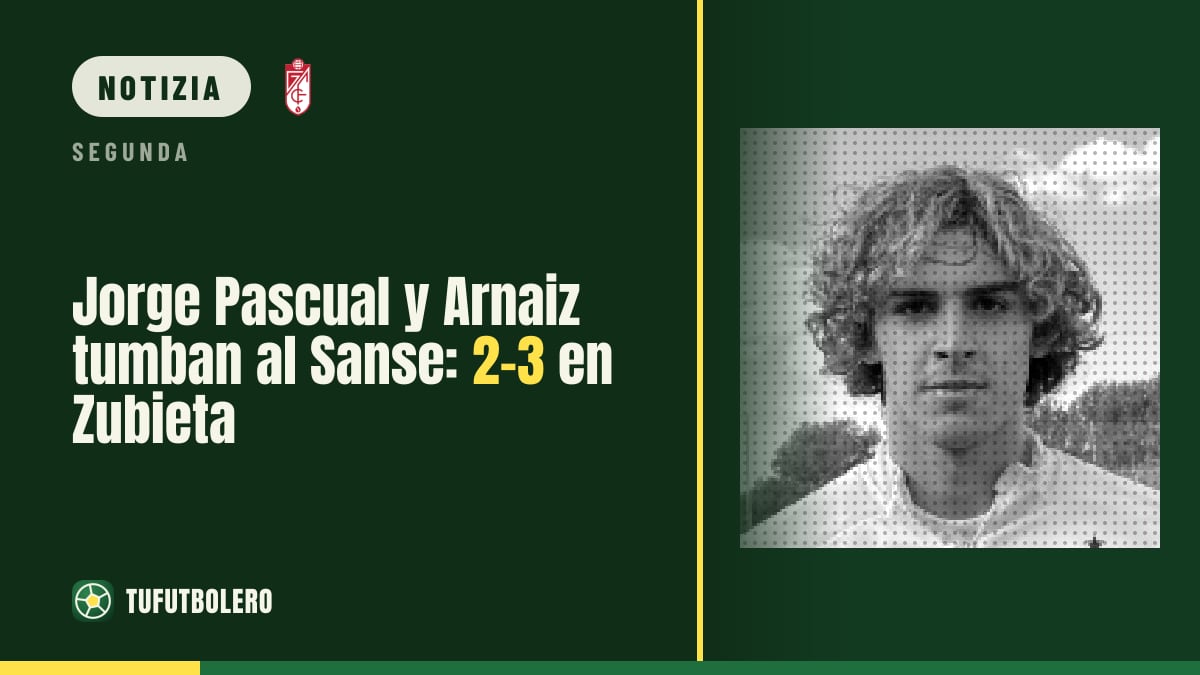 Jorge Pascual e Arnaiz beffano il Sanse: 2-3 a Zubieta