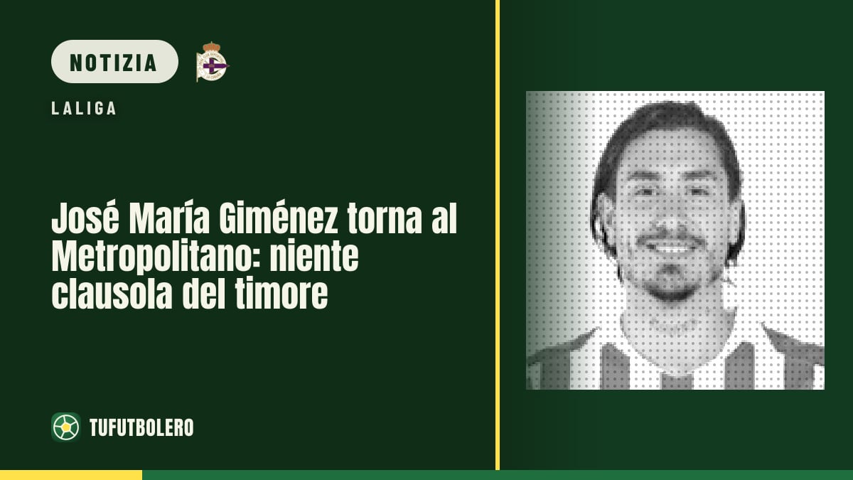 José María Giménez torna al Metropolitano: niente clausola del timore