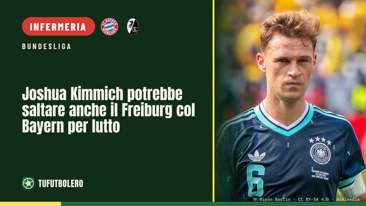 Joshua Kimmich potrebbe saltare anche il Freiburg col Bayern per lutto