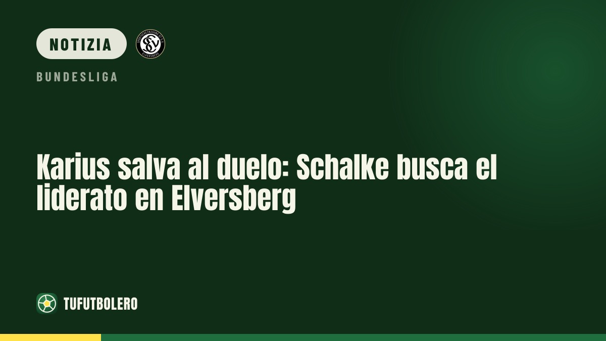 Karius salva Schalke: duello per il primato contro Elversberg