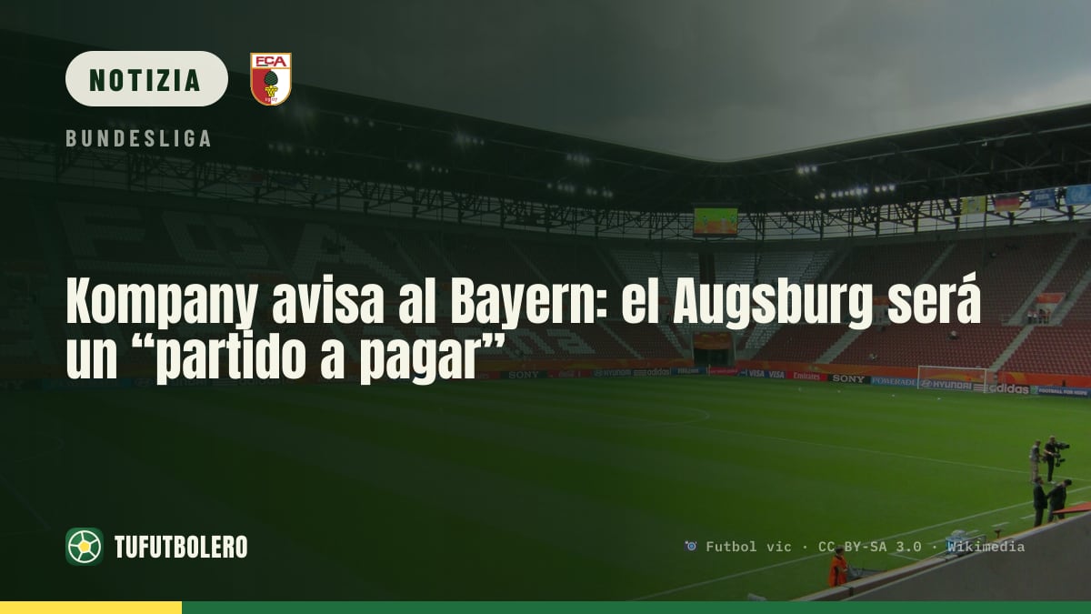 Kompany al Bayern: ad Augsburg c’è una “fattura” da pagare