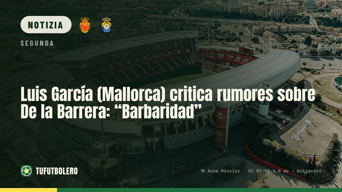 Luis García (Mallorca) boccia i rumors sul licenziamento di De la Barrera