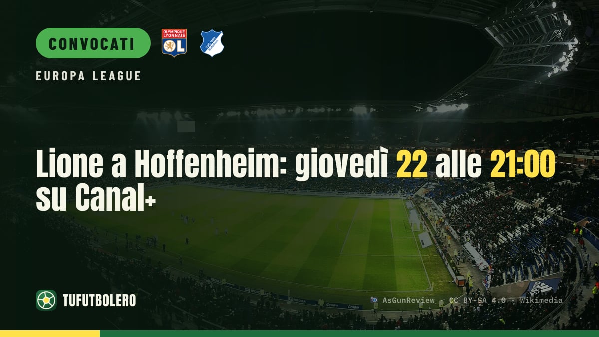 Lione a Hoffenheim: giovedì 22 alle 21:00 su Canal+