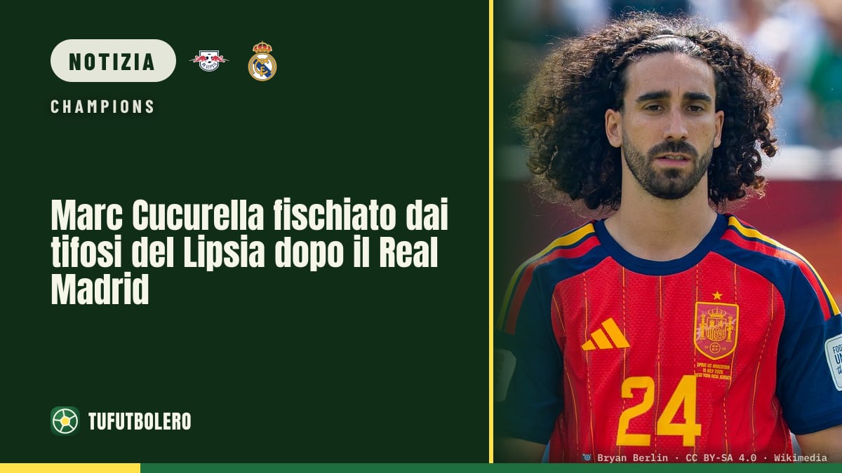 Marc Cucurella fischiato dai tifosi del Lipsia dopo il Real Madrid