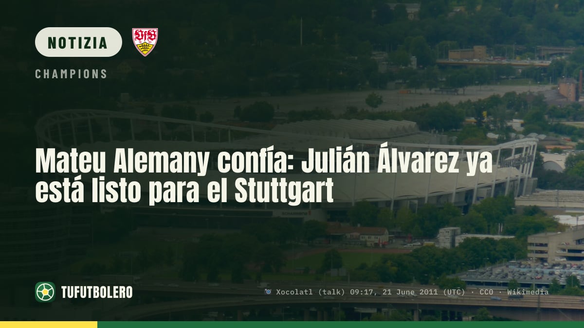 Mateu Alemany carica: Julián Álvarez pronto per lo Stoccarda
