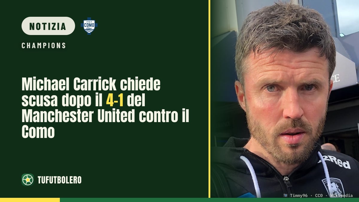 Michael Carrick chiede scusa dopo il 4-1 del Manchester United contro il Como