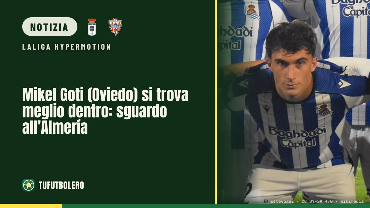Mikel Goti (Oviedo) si trova meglio dentro: sguardo all’Almería