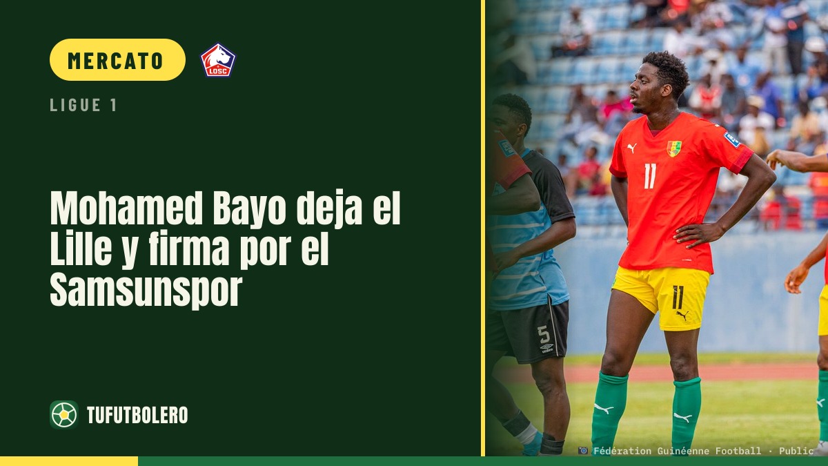 Mohamed Bayo lascia il Lille e firma col Samsunspor