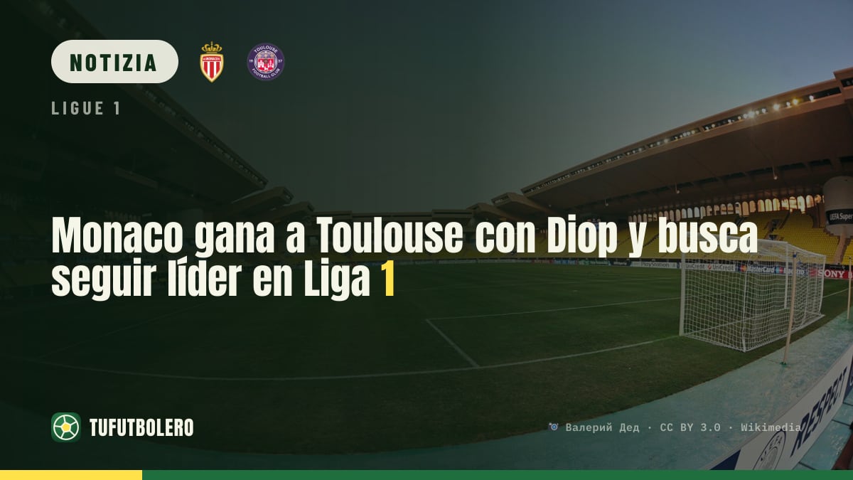 Monaco avanti sul Toulouse con Diop e punta a restare primo in Ligue 1