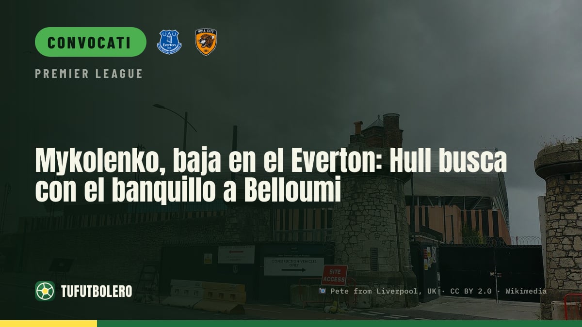 Mykolenko out per l’Everton: Belloumi in panchina contro il Hull