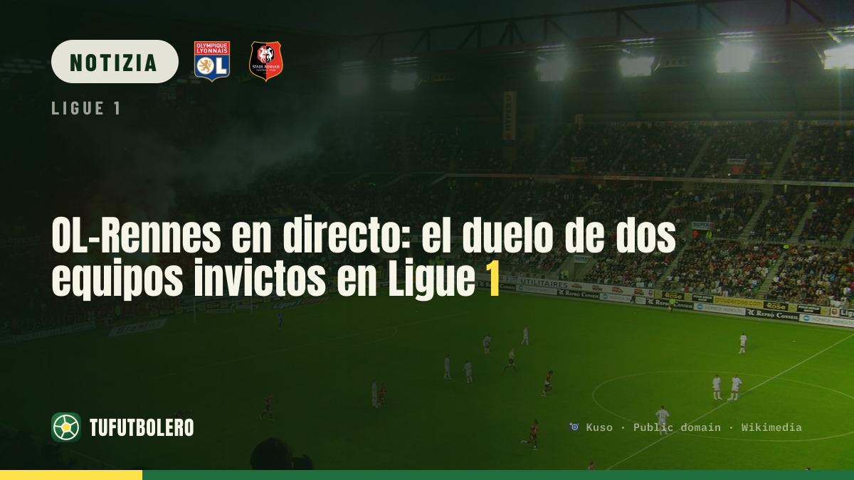 OL–Rennes in diretta: il big match tra due squadre imbattute