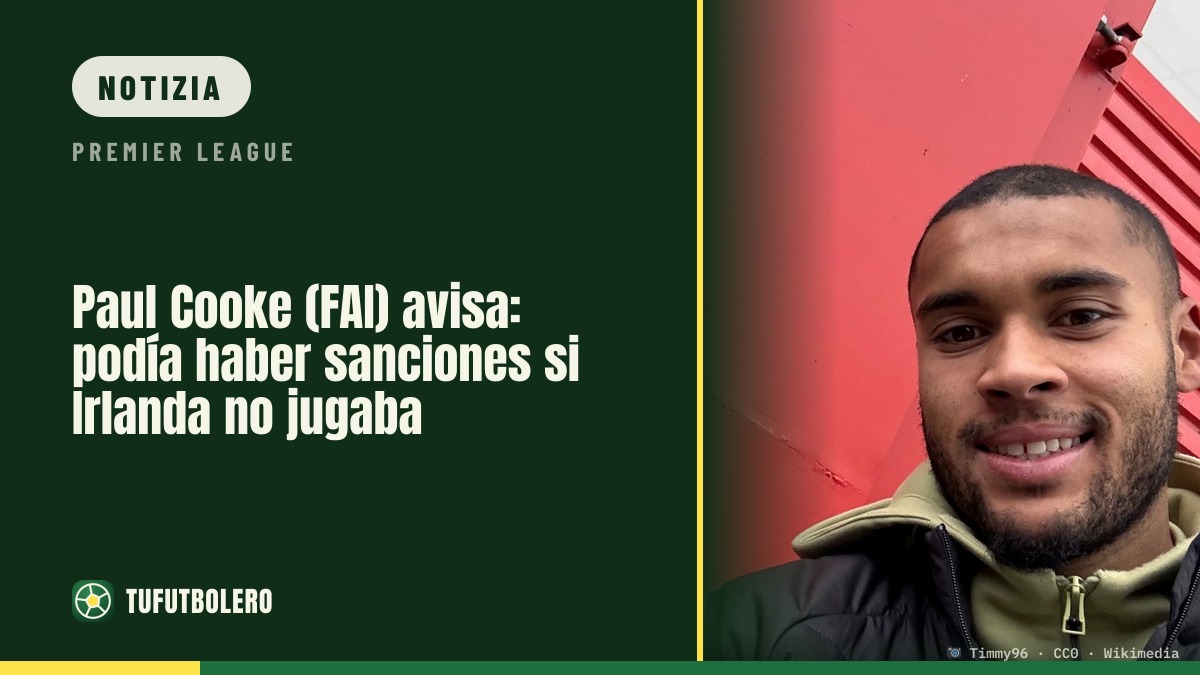 Paul Cooke (FAI) avverte: possibili sanzioni se l’Irlanda non avesse giocato
