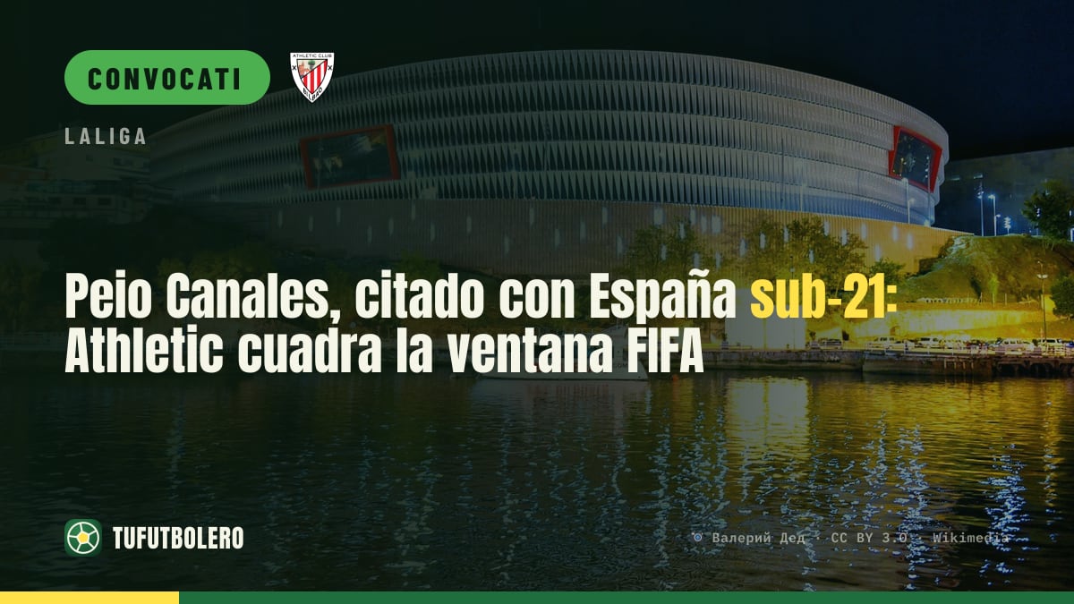 Peio Canales convocato con la Spagna Under 21: Athletic coperto nella finestra FIFA