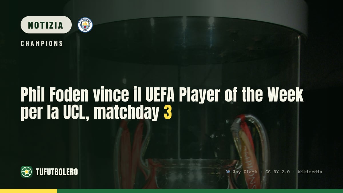 Phil Foden vince il UEFA Player of the Week per la UCL, matchday 3