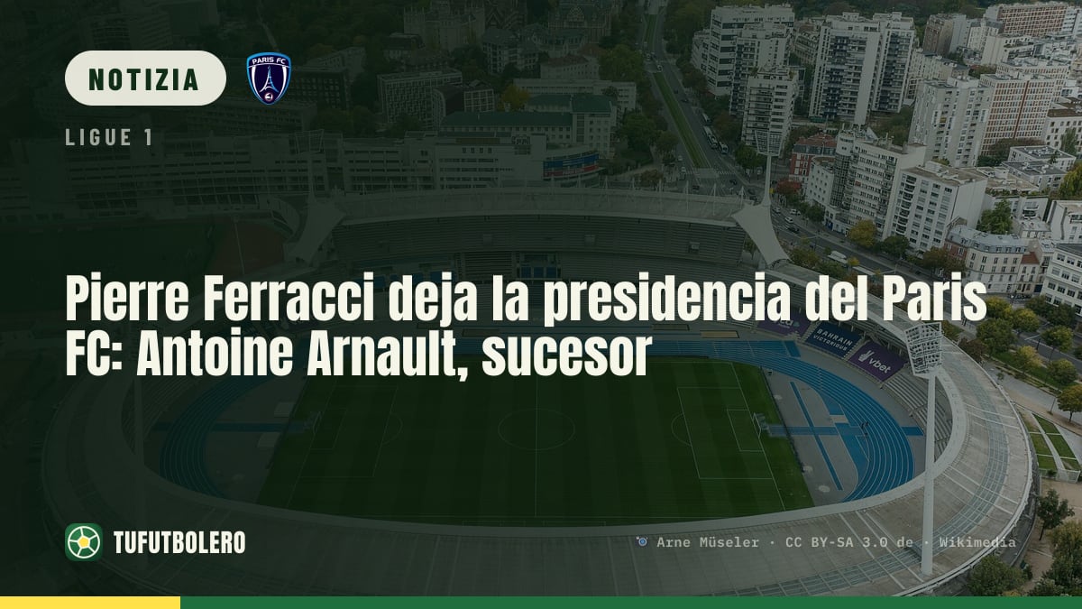 Pierre Ferracci lascia la presidenza del Paris FC: Antoine Arnault favorito