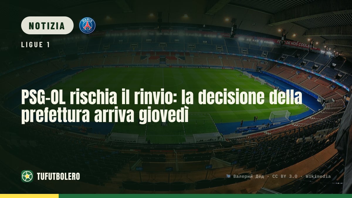 PSG-OL rischia il rinvio: la decisione della prefettura arriva giovedì