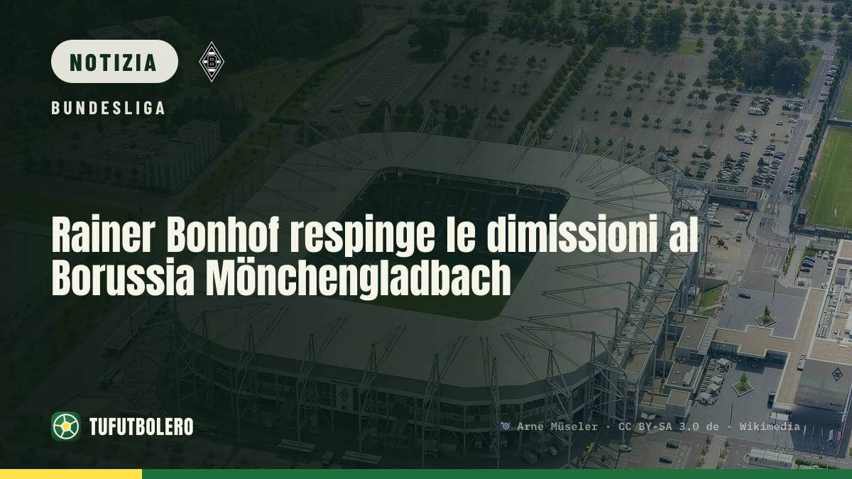 Rainer Bonhof respinge le dimissioni al Borussia Mönchengladbach