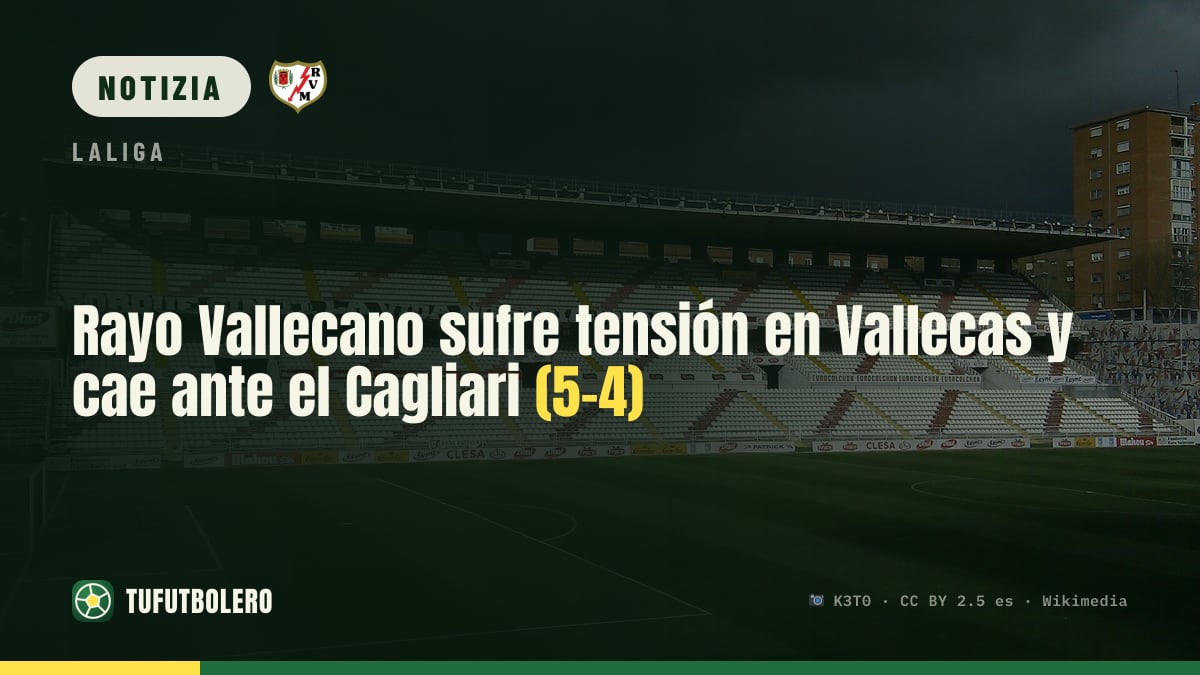 Rayo Vallecano in tensione a Vallecas: Cagliari vince ai rigori 5-4