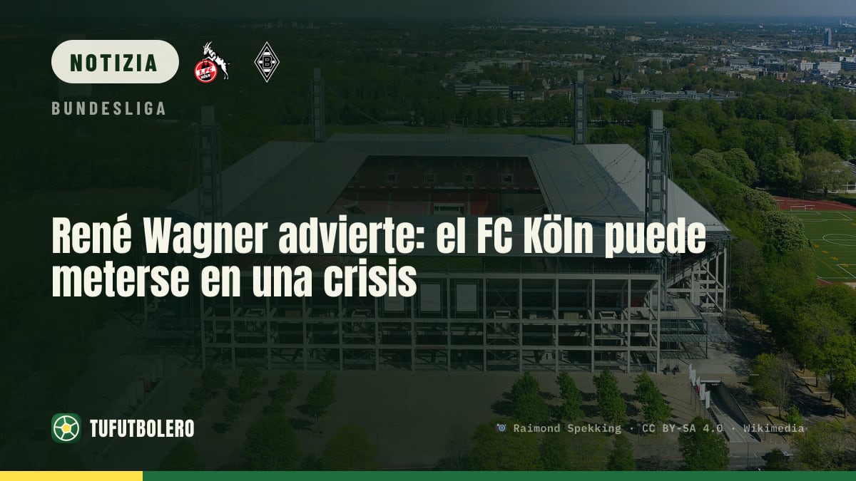 René Wagner: “Il FC Köln rischia di entrare presto in una crisi”