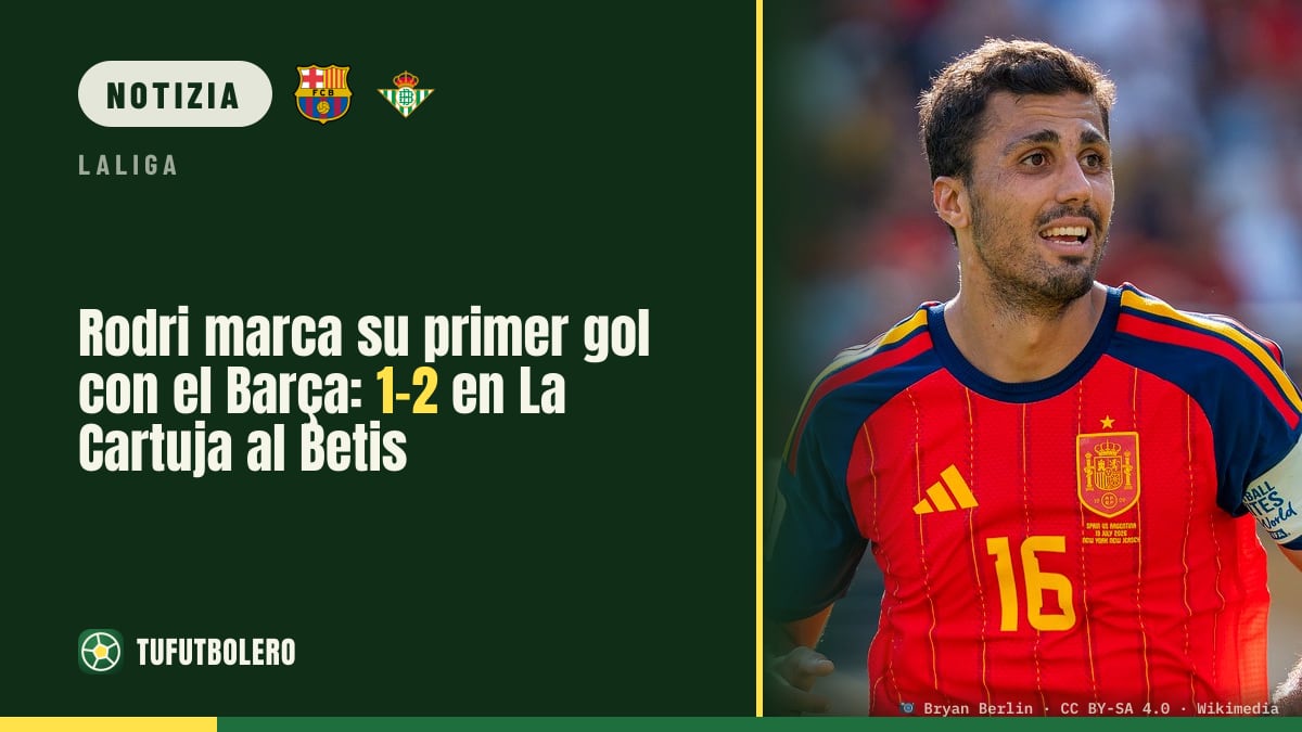 Rodri esordisce nel gol con il Barcellona: 1-2 a La Cartuja col Betis