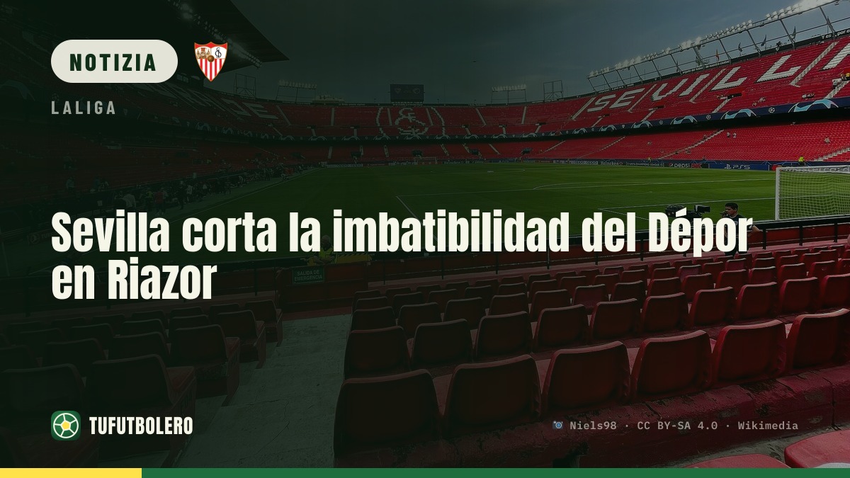 Il Siviglia rompe l’imbattibilità del Deportivo a Riazor