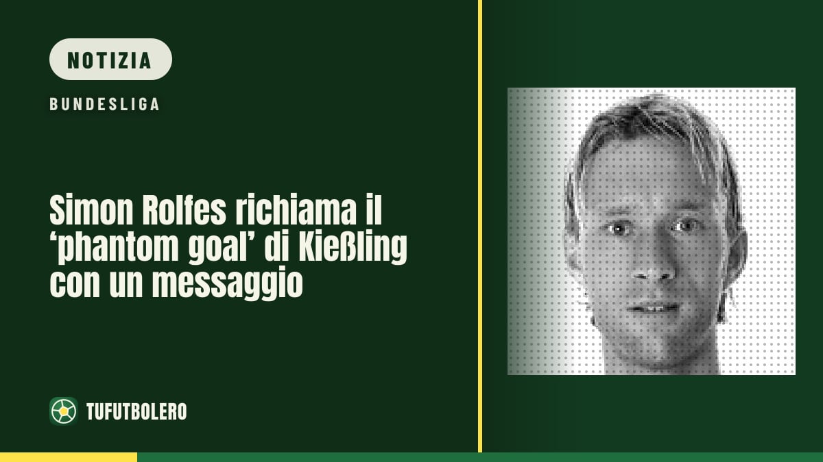 Simon Rolfes richiama il ‘phantom goal’ di Kießling con un messaggio