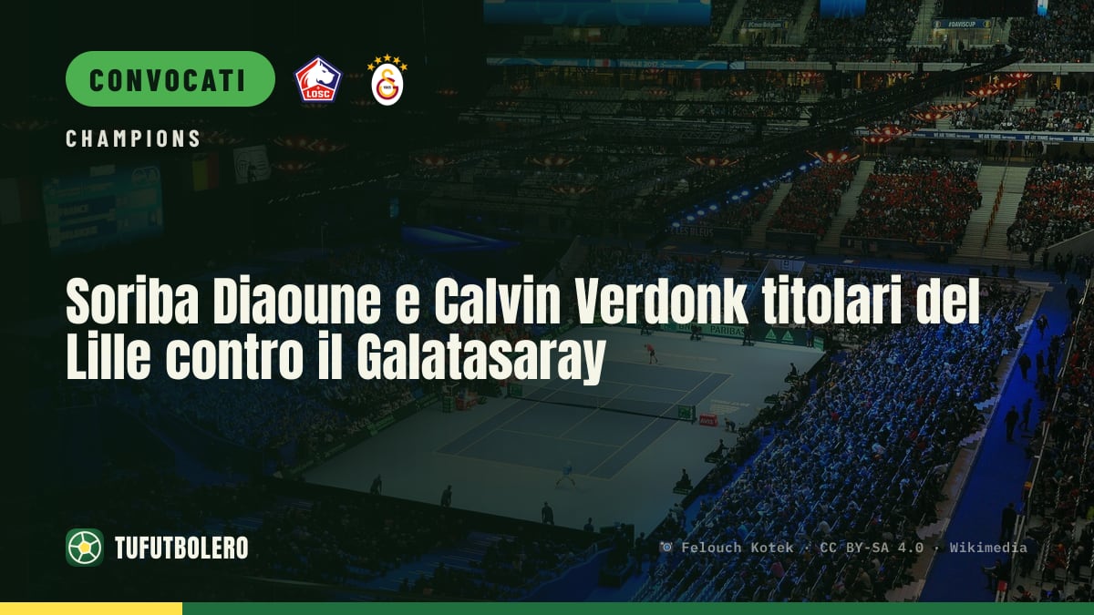 Soriba Diaoune e Calvin Verdonk titolari del Lille contro il Galatasaray