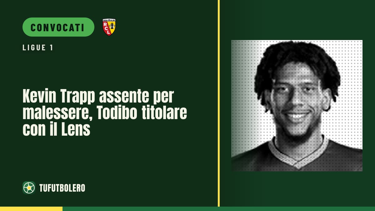 Kevin Trapp assente per malessere, Todibo titolare con il Lens