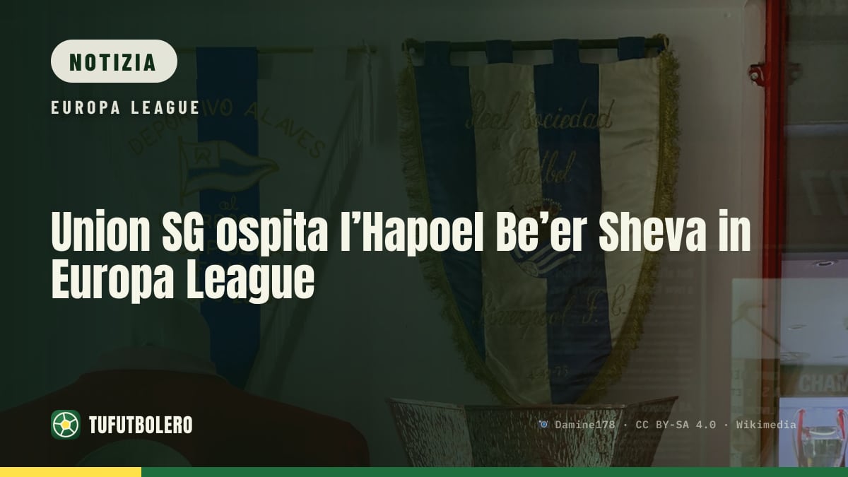 Union SG ospita l’Hapoel Be’er Sheva in Europa League