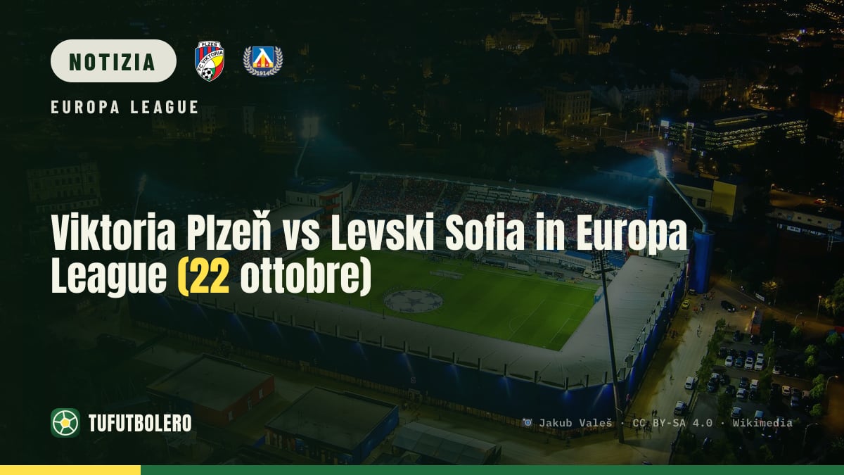 Viktoria Plzeň vs Levski Sofia in Europa League (22 ottobre)