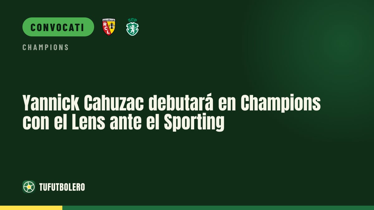 Yannick Cahuzac debutta in Champions con il Lens contro lo Sporting