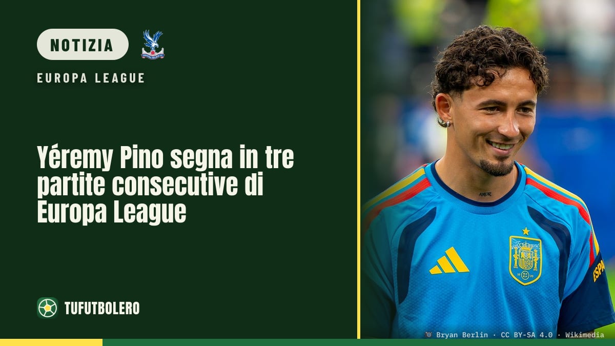 Yéremy Pino segna in tre partite consecutive di Europa League