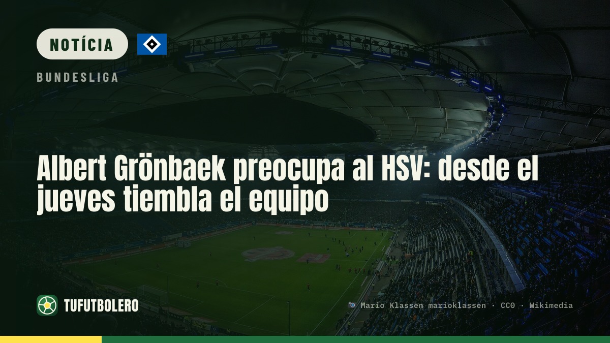 Albert Grönbaek preocupa o Hamburgo: o HSV treme desde quinta