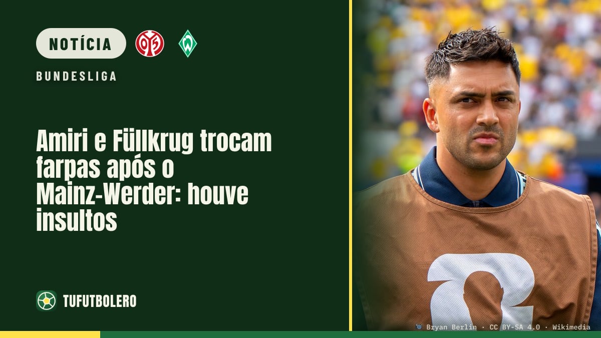 Amiri e Füllkrug trocam farpas após o Mainz-Werder: houve insultos