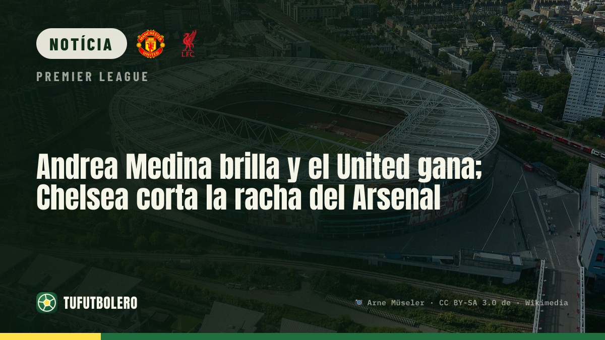Andrea Medina brilha e o United vence; Chelsea corta a sequência do Arsenal