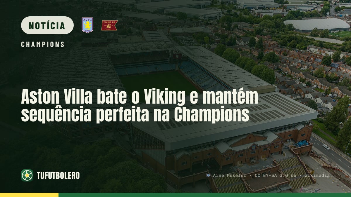 Aston Villa bate o Viking e mantém sequência perfeita na Champions