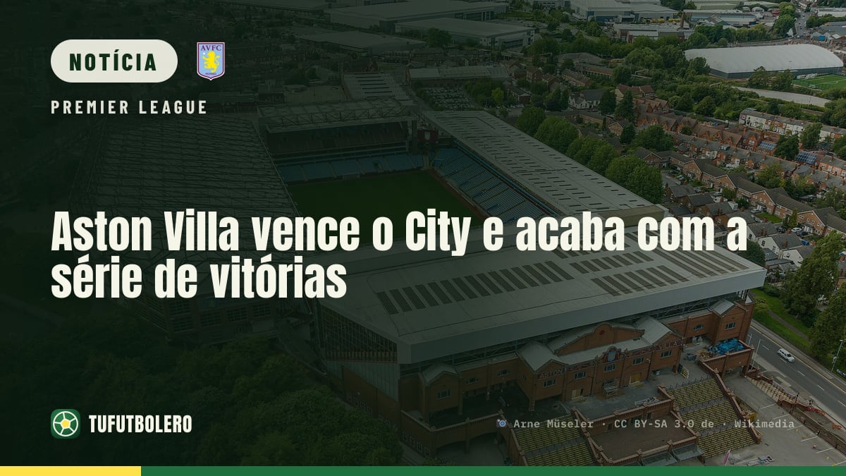 Aston Villa vence o City e acaba com a série de vitórias