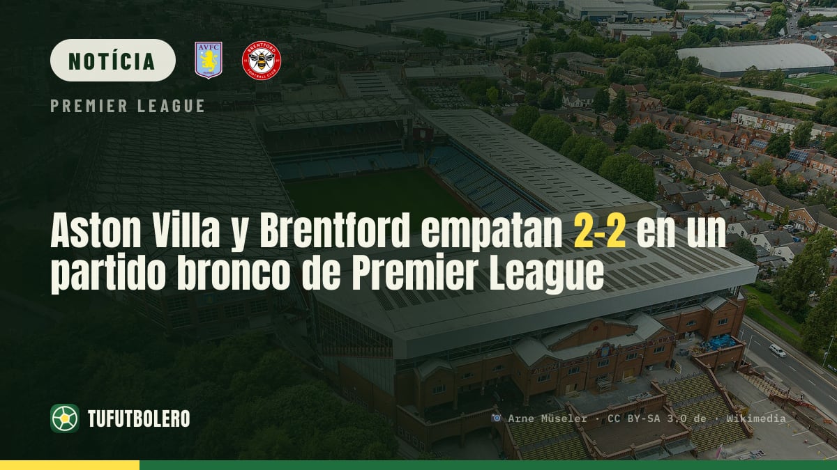 Aston Villa empata 2-2 com o Brentford em jogo dramático da Premier League